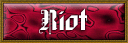 Riot